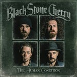 cover: Black Stone Cherry - The Human Condition