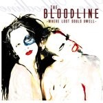 cover: The Bloodline - Where Lost Souls Dwell