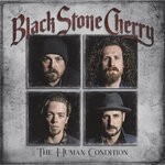 cover: Black Stone Cherry - The Human Condition