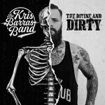 cover: Kris Barras Band - The Divine And Dirty