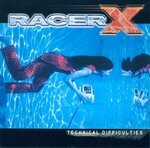 cover: Racer X - Technical Difficulties