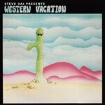 cover: Western Vacation - Steve Vai Presents: Western Vacation