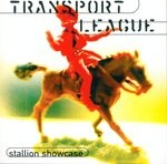 cover: Transport League - Stallion Showcase