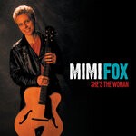 cover: Mimi Fox - She's The Woman