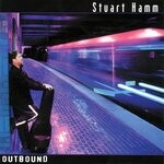 cover: Stuart Hamm - Outbound