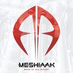 cover: Meshiaak - Mask Of All Misery