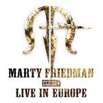 cover: Marty Friedman - Live - Exhibit A