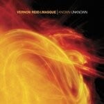 cover: Masque|Vernon Reid - Known Unknown