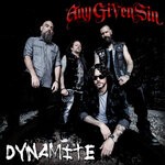 cover: Any Given Sin - Dynamite