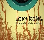 cover: Lody Kong - Dreams And Visions