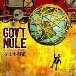 cover: Gov't Mule - By A Thread