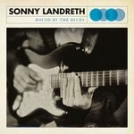 cover: Sonny Landreth - Bound By The Blues