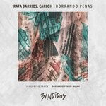 cover: Carloh|Rafa Barrios - Borrando Penas