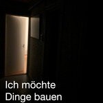 cover: El|Neue - Ich Mochte Dinge Bauen