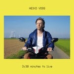 cover: Heiko Voss - 3:30 Minutes To Live