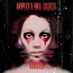 cover: Baureal|Droplex|Mk8 - Addicted