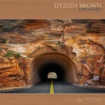 cover: Dyzzen Brown - Dwarfed