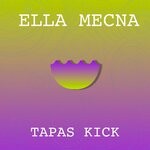 cover: Ella Mecna - Tapas Kick