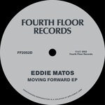 cover: Eddie Matos - Moving Forward EP