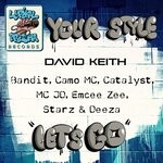 cover: Camo Mc|Starz & Deeza|Mc Jd|David Keith|Catalyst Emcee|Mc Zee|Bandit Emcee - Your Style / Let's Go