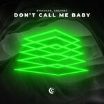 cover: Bhaskar|Valiant - Don't Call Me Baby