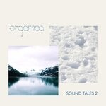 cover: Various - Organica - Sound Tales 2