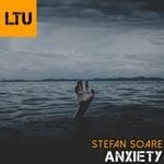 cover: Stefan Soare - Anxiety