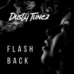 cover: Dusty Tunez - Flashback