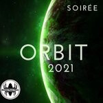 cover: Soiree - Orbit 2021 (Remastered)