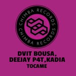 cover: Deejay P4t|Dvit Bousa|Kadia - Tocame