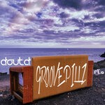 cover: Dout.d - Groove Pillz Part 2