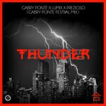 cover: Gabry Ponte|Lum!x|Prezioso - Thunder (Gabry Ponte Festival Mix)