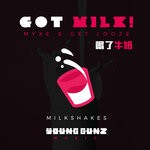 cover: Myxe|Get Looze - Got Milk!