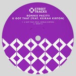 cover: Keirah Kirton|Ronnie Pacitti - U Got That