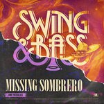 cover: Jimi Needles - Missing Sombrero