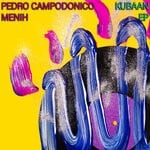 cover: Menih|Pedro Campodonico - Kubaan EP