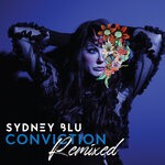 cover: Sydney Blu - Conviction (Remixed)