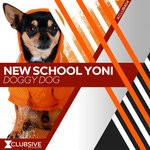 cover: New School Yoni - Doggy Dog