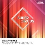 cover: Devante (nl) - All Day (In My Cellphone)