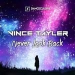 cover: Vince Tayler - Never Look Back