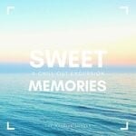 cover: The Maldive Lovers - Sweet Memories (A Chill Out Excursion)