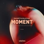 cover: Dillistone|PaulWetz - Moment