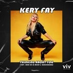 cover: Kery Fay Feat Rene De La Mone|Blackbonez - Thinking About You