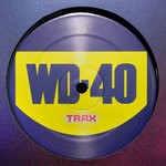 cover: Wd-40 Trax|Dj Schwa|Jan Pos - WD-40 TRAX