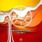 cover: Various - Amsterdam Anthems Vol 3