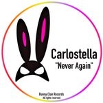 cover: Carlostella - Never Again