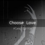 cover: Alex Spite - Choose Love