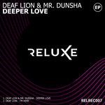 cover: Deaf Lion|Mr. Dunsha - Deeper Love