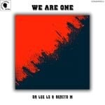 cover: Benito M|Da Lee Ls - We Are One