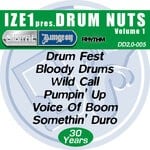 cover: Ize 1 - Ize 1 Presents Drum Nuts Vol 1